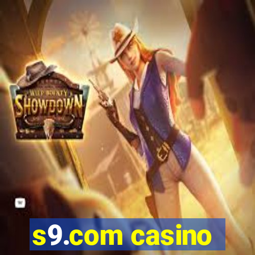 s9.com casino